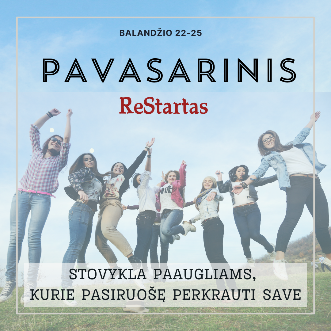 PAVASARINIS ReStarTas: Paauglių Stovykla